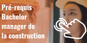 Bachelor manager de la construction, ESTP Paris, Pré-requis Bac