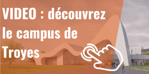 Vidéo campus de Troyes